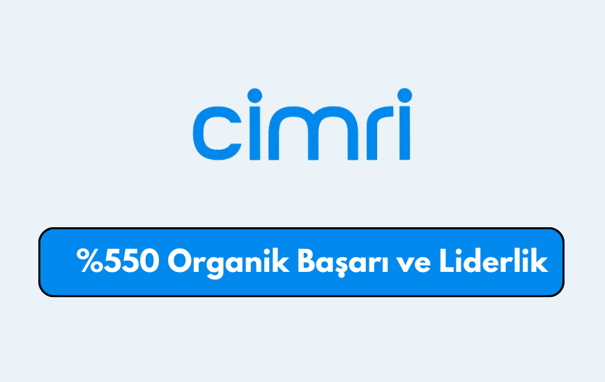 Cimri.com's SEO Surge: Over 550% Organic Traffic Growth and Industry Leadership in 7 Years with SEOART