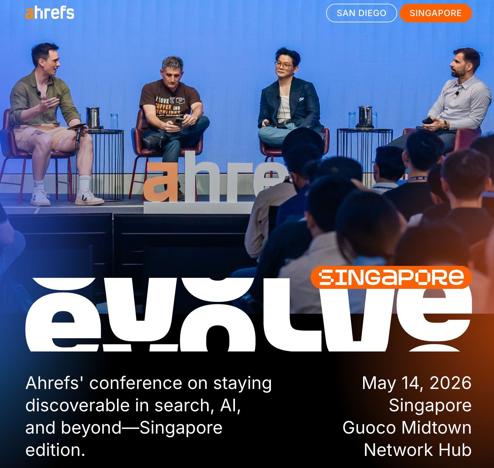 Ahrefs Evolve Singapur: 14 Mayıs, Guoco Midtown Network Hub duyurusu