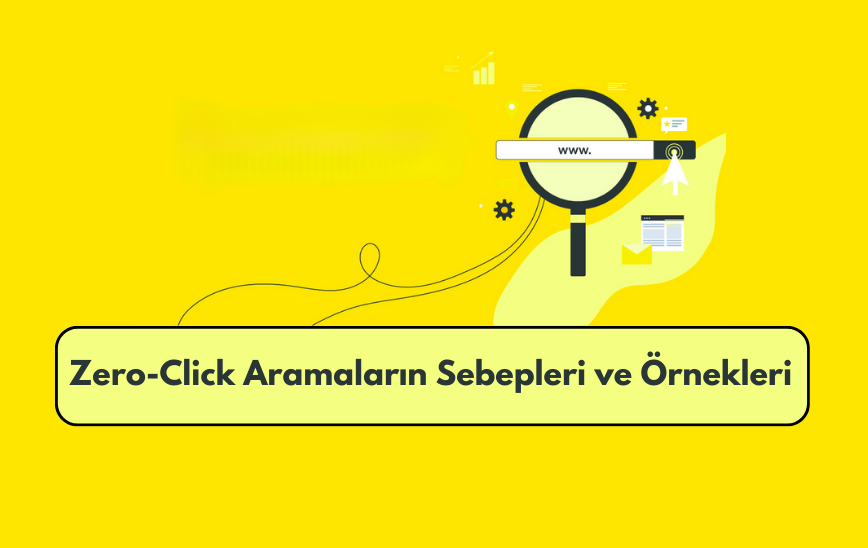 Zero-click aramalar: büyüteç, arama çubuğu ve veri simgeleriyle kavramsal illüstrasyon.